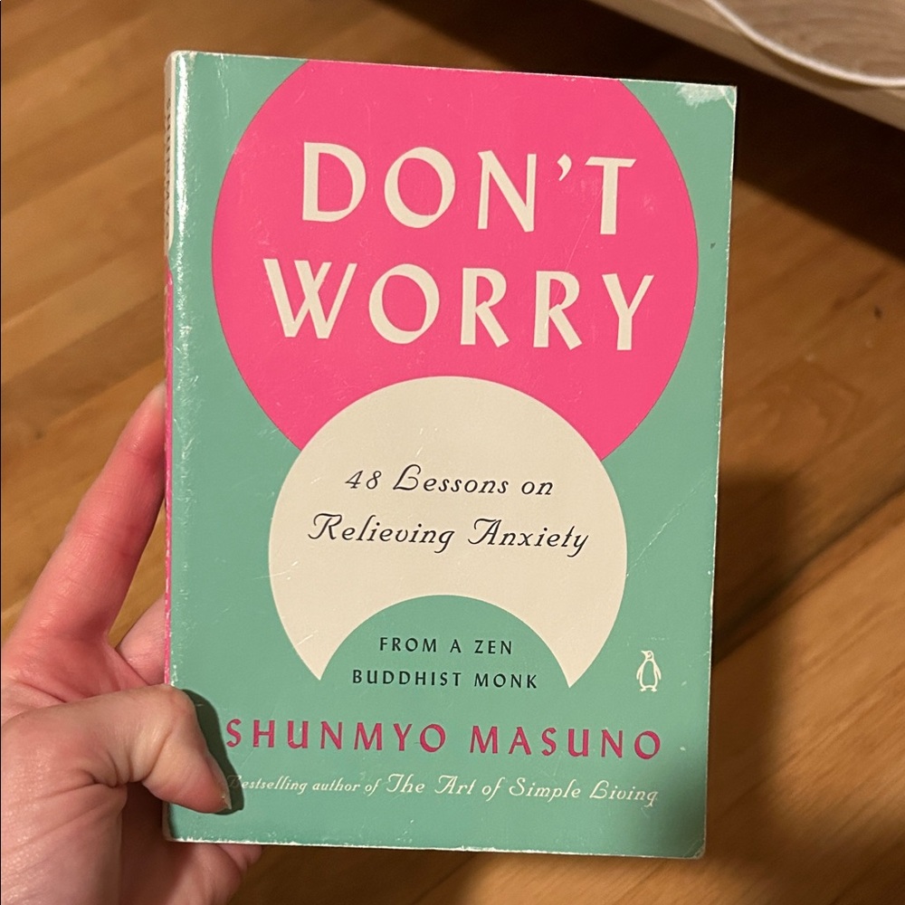 Don't Worry Book by Shunmyo Masuno